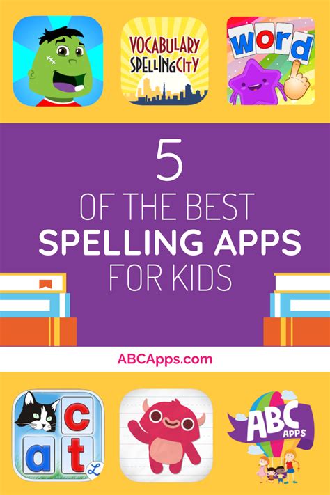 Best Spelling Apps for Kids .